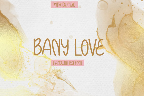 Bany Love Font: Sweet & Stylish