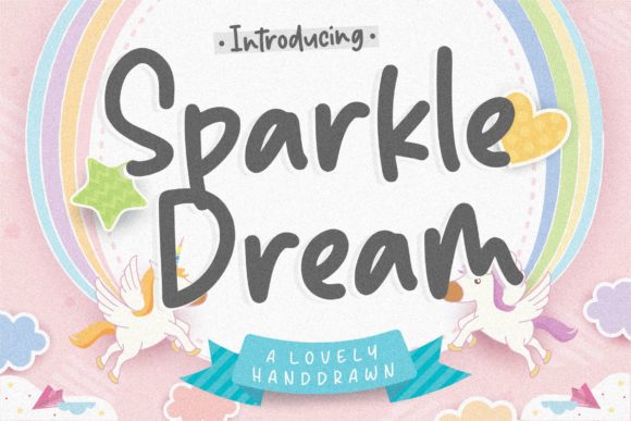 Sparkle Dream: A Creative Font for Branding