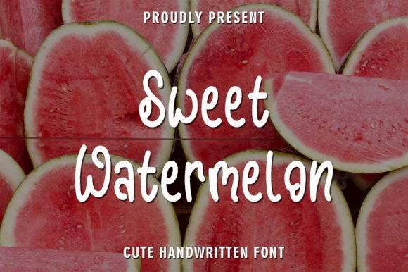 Sweet Watermelon Font for Business