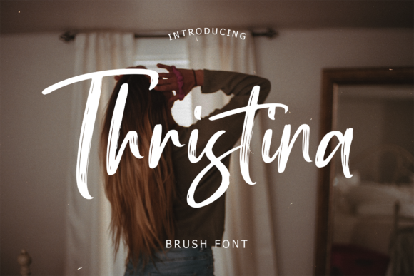 Thristina: A Timeless Handwritten Font