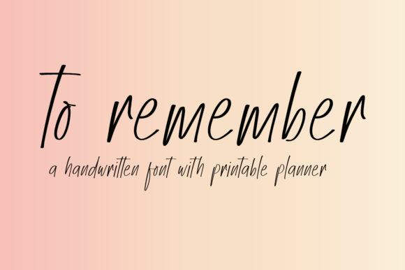 To Remember: A Font That Makes Your Brand Memorable